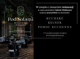  Restauracja "Pod Sofami" szuka pracowników. Sprawdź szczegóły!