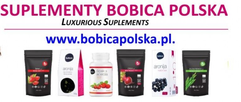  Dlaczego wybrać suplementy Bobica Polska?