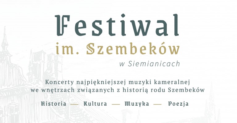  20-22 maja odbędzie się Festiwal im. Szembeków