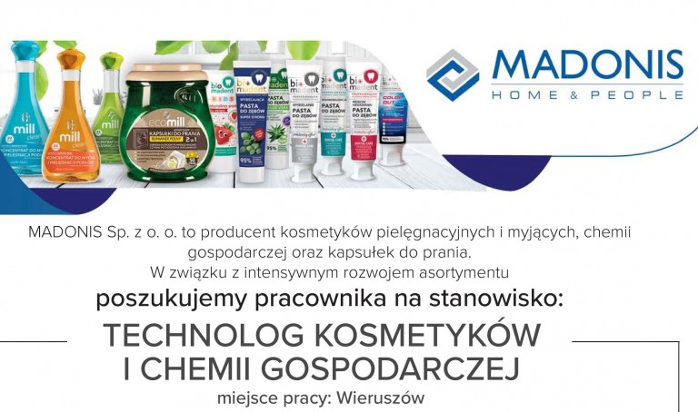  Madonis Sp. z o.o. zatrudni technologa kosmetyków i chemii gospodarczej
